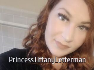 PrincessTiffanyLetterman