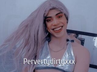 Pervertydirtyxxx