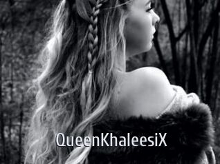 QueenKhaleesiX