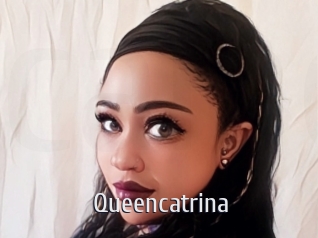 Queencatrina