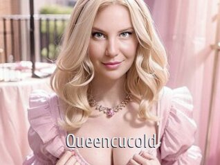 Queencucold