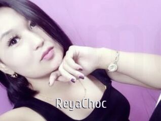 ReyaChoc