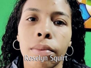 Roselyn_Squirt
