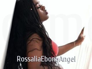RossaliaEbonyAngel