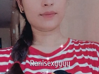 Ranisexyyyy