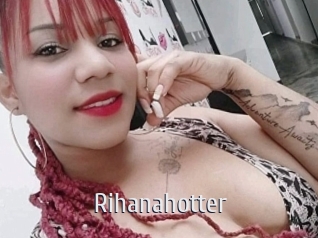 Rihanahotter