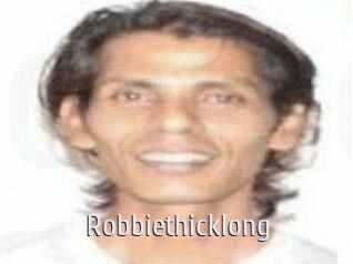 Robbiethicklong