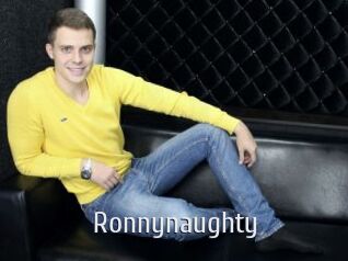 Ronnynaughty