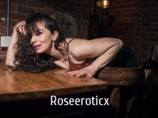 Roseeroticx