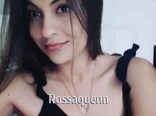 Rossaquenn