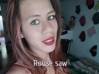 Rouse_saw