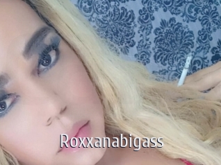 Roxxanabigass