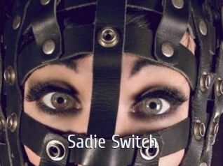 Sadie_Switch