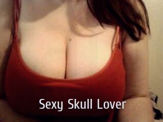 Sexy_Skull_Lover