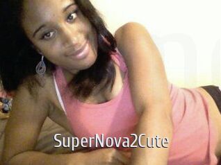 SuperNova2Cute