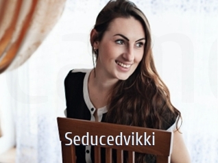 Seducedvikki