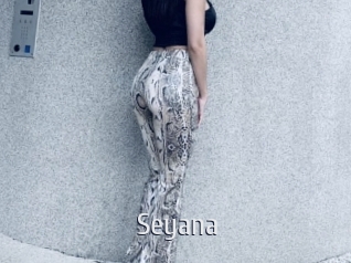 Seyana