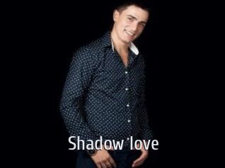 Shadow_love