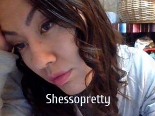 Shessopretty