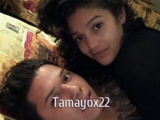 Tamayox22