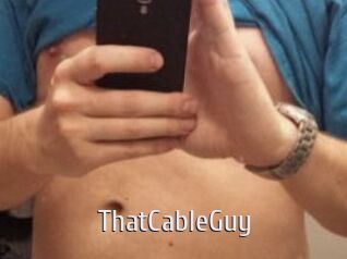 ThatCableGuy