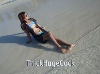 ThickHugeCock