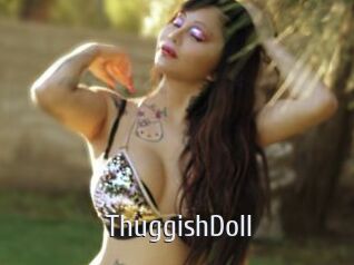 ThuggishDoll