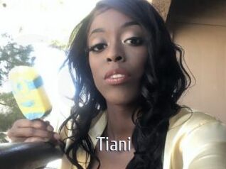 Tiani