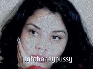 Tighthoneypussy