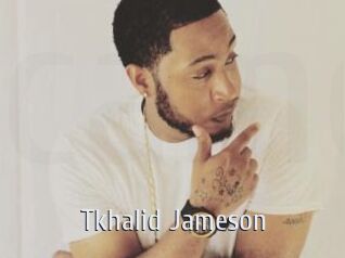 Tkhalid_Jameson