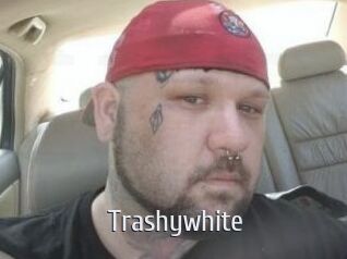 Trashywhite