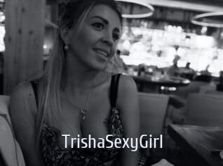 TrishaSexyGirl