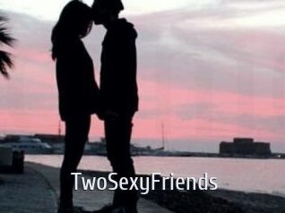 TwoSexyFriends