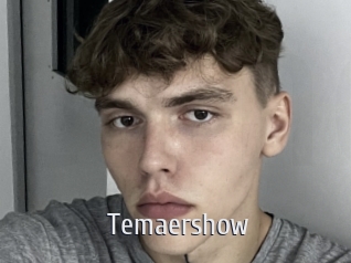 Temaershow