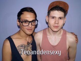 Teoanddensexy