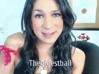 Thebigestball