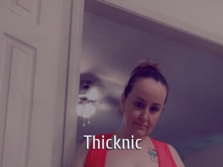 Thicknic