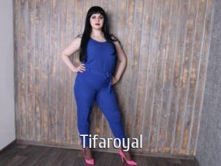 Tifaroyal