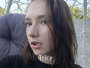 Trice