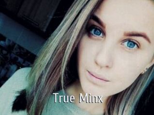 True_Minx