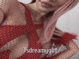 Tsdreamygirl