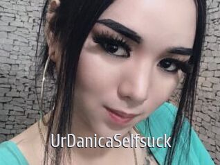UrDanicaSelfsuck