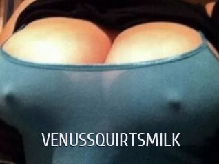 VENUS_SQUIRTS_MILK