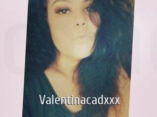 Valentinacadxxx