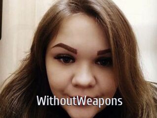 WithoutWeapons