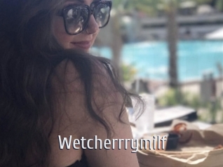 Wetcherrrymilf