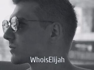 WhoisElijah