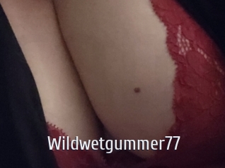 Wildwetgummer77