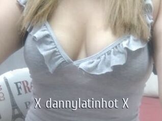 X_dannylatinhot_X