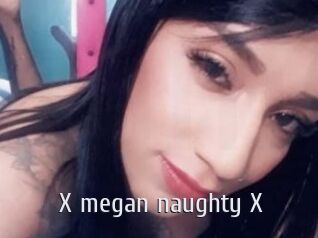 X_megan_naughty_X